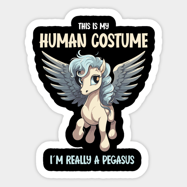 Cute Pegasus Halloween Tee | This is My Human Costume T-Shirt | Funny Animal Lovers Season Outfit | Fantasy Gift Idea Sticker by Indigo Lake